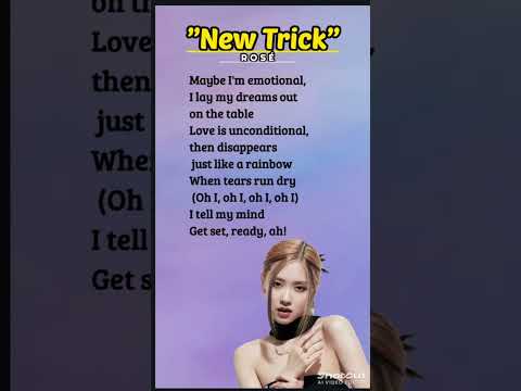 &ldquo;New Trick&rdquo;- Ros&eacute; (Lyrics) #ros&eacute;#newsong #blackpink#trending#lyrics#kpop