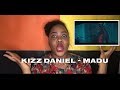 Kizz Daniel- MADU (reaction) Kizz Daniel- MADU (reaction)