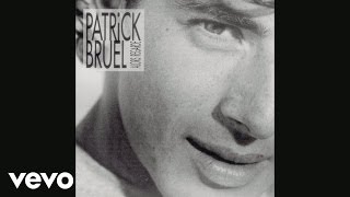 Patrick Bruel - Flash Back (Audio)