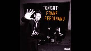 Bite Hard - Franz Ferdinand