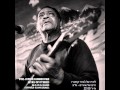 Junior Kimbrough - You Better Run