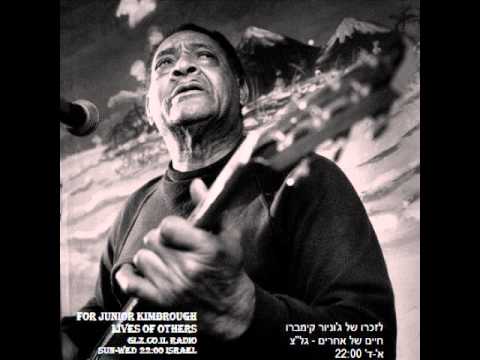 Junior Kimbrough - You Better Run