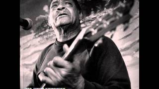 Junior Kimbrough - You Better Run 