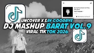 Download lagu DJ Mashup Barat Vol.9 By Kiky RMX || Viral Tiktok 2026 mp3