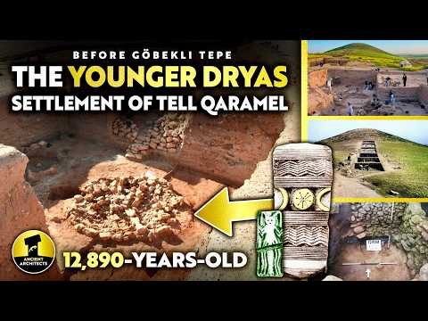 Before Göbekli Tepe: 12,890-Year-Old Settlement of Tell Qaramel