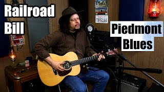 Railroad Bill - Fingerstyle Guitar - Piedmont Blues - Edward Phillips