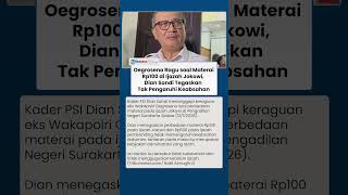 Oegroseno Soroti Materai Rp100 di Ijazah Jokowi, Dian Sandi Sebut Tak Pengaruhi Keabsahan