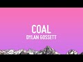 Dylan Gossett - Coal (Lyrics)