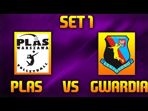 UKS PLAS WARSZAWA VS GWARDIA LEGIONOWO | KADECI | SET 1