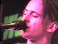 Toad the Wet Sprocket - Before You Were Born live from Santa Barbara, CA 6-14-1991