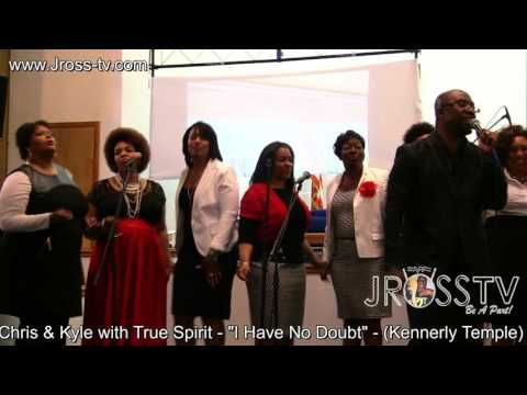 James Ross @ Chris & Kyle with True Spirit - "I Have No Doubt" -  www.Jross-tv.com