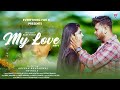 My love 3 | Mantu Chhuria & Lipsa | Sambalpuri song | Roshan  Bharadwaj & Twinkle | Official Video |
