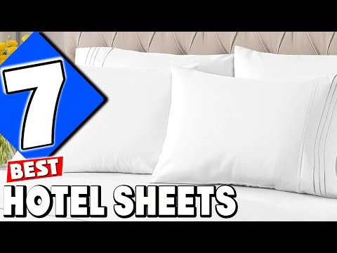 7 Best Hotel Sheets 2025: Top Picks to Transform Your Sleep Experience