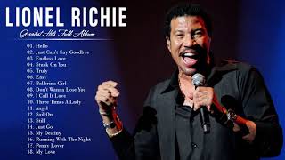 Lionel Richie Greatest Hits 2021 - Best Songs of Lionel Richie full album