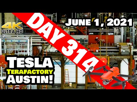 Tesla Gigafactory Austin 4K  Day 314 - 6/1/21 - Terafactory Texas - GIGA PRESS IN ACTION GIGA TEXAS!