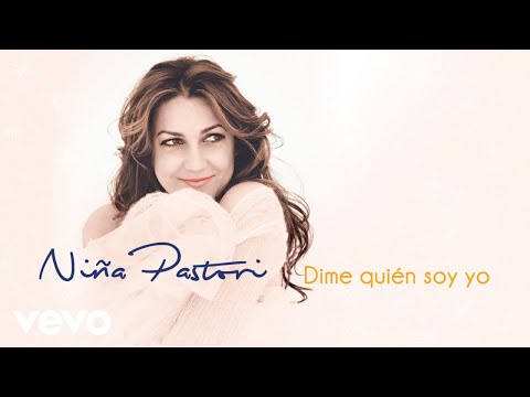 Niña Pastori - Dime Quién Soy Yo (Cover Audio)