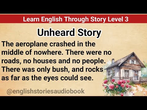 Learn English Through Story Level 3 | Graded Reader Level 3 | English Story|Unheard Story