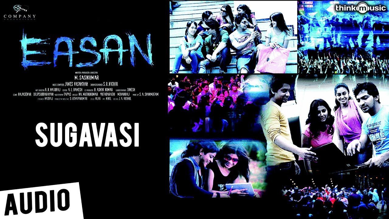 Sugavaasi Lyrics  | Eesan | Samuthirakani | K. S. Chithra | James Vasanthan