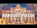 30 Most Famous Baroque Pieces