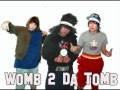 Get Out Da Hood - Womb 2 Da Tomb 