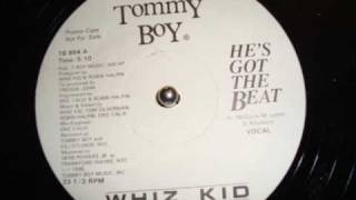 DJ Whiz Kid - He's got the beat