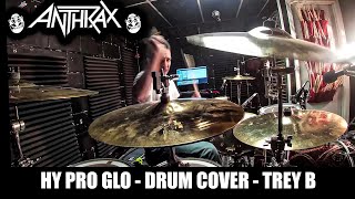 Anthrax - HY PRO GLO Drum Cover