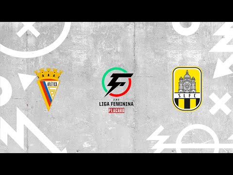 Liga Feminina Placard | Resumo | Atlético CP 2 - 3 Santa Luzia FC | Jornada 12