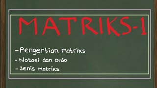 Download lagu Pengertian, notasi, jenis Matriks || Matematika wajib kelas XI mp3
