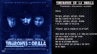 Tiburones en la orilla ( Letra ) - Farruko - Polakan - Alexio La Bestia / Reggaeton 2014