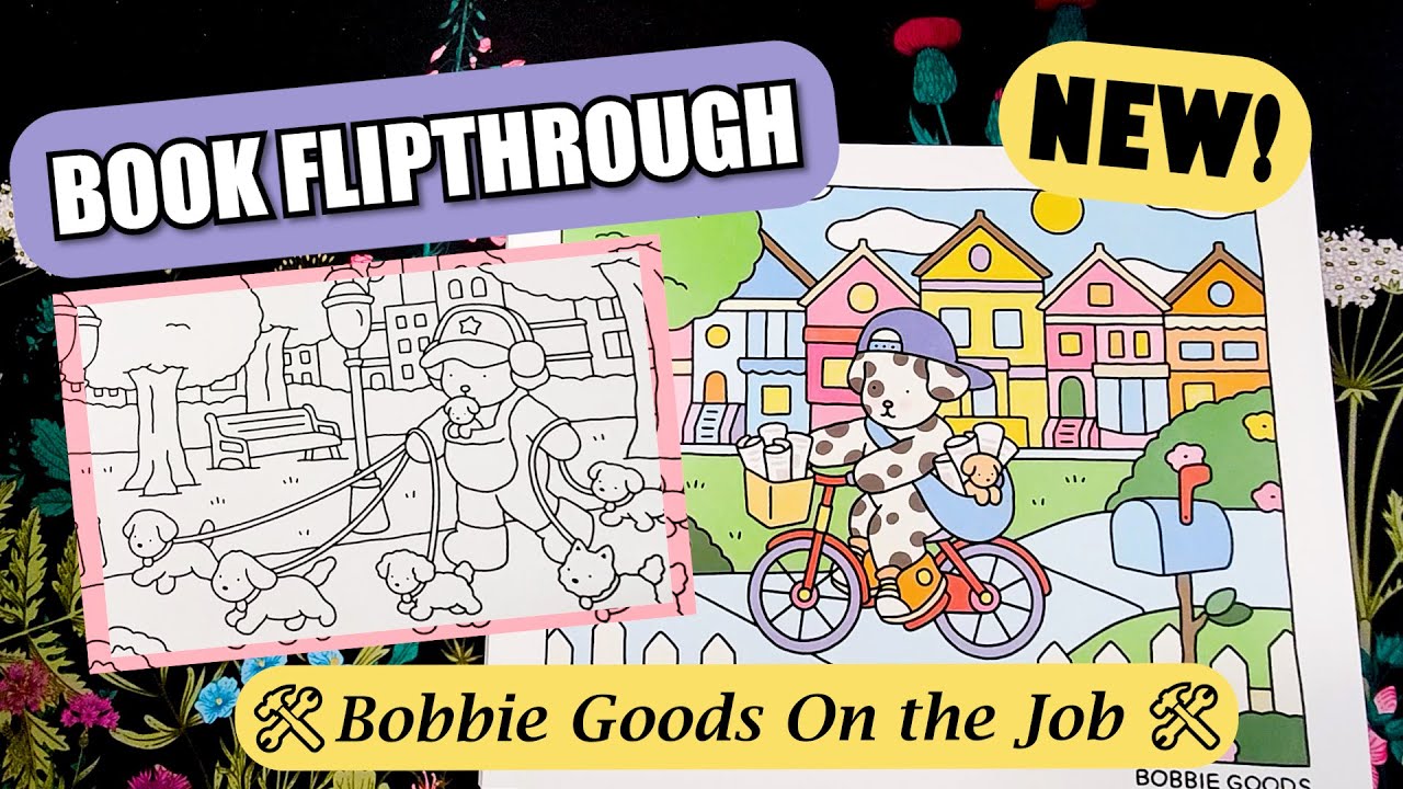 New! Bobbie Goods Coloring Book Flip Through | On the Job