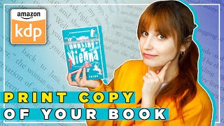 How To Order A Print Copy Of Your Book Without Publishing It | Amazon KDP Tutorial