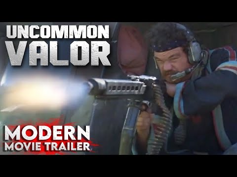 Uncommon Valor Gene Hackman Modern Movie Trailer