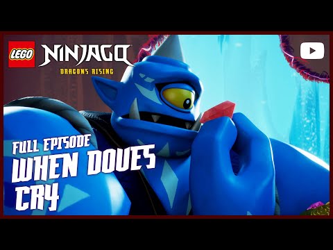 When Doves 🕊️ Cry 😢 | Season 3, Episode 19 | Full Episode | LEGO Ninjago: Dragons Rising