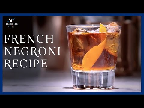 French Negroni: GREY GOOSE Vodka Cocktail