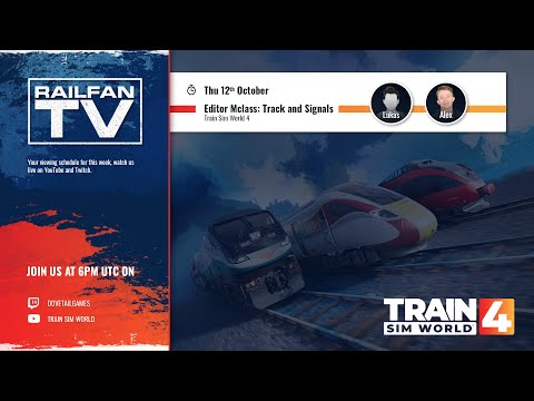 Train Sim World 4: PC Editor (Beta) Masterclass - Track and Signals