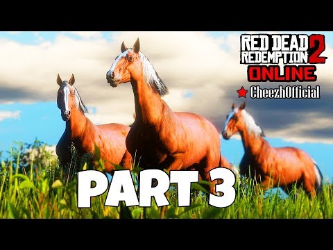 "HORSE CUSTOMIZATION" RED DEAD REDEMPTION 2 Online GAMEPLAY FULL WALKTHROUGH PART 3 (RDR2 Online)