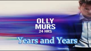 Olly Murs - Years & Years (Audio Only)