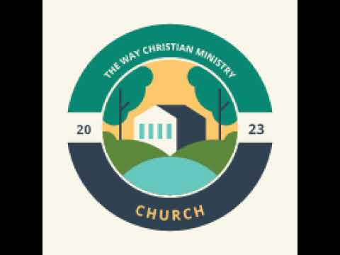 WELCOME TO THE WAY CHRISTIAN MINISTRY KISII TOWN SERVICES