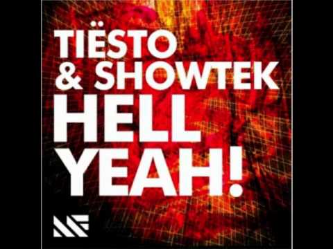 Hell Yeah - Tiesto (Original Mix) [Remixed by 5TRUDDA5]