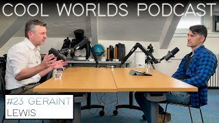 #23 Geraint Lewis - Fine-Tuning, Multiverse, Cosmological Tensions