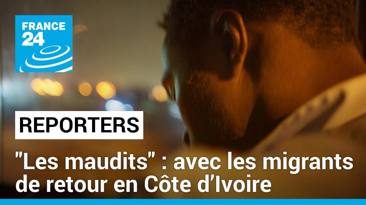 "Les maudits" : entre honte et espoir, les anciens migrants de retour en Côte d’Ivoire