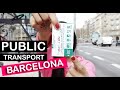 Using PUBLIC TRANSPORT in BARCELONA!!! 🚃 🚇 🚊 🚌 🚕 🚲  🛴 How to get around by Bus & Metro?? 🤔😬
