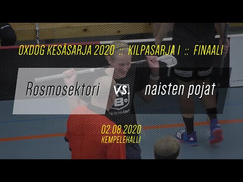 Rosmosektori vs. naisten pojat [Kilpasarja 1 - Finaali] Oxdog Kesäsarja 2020