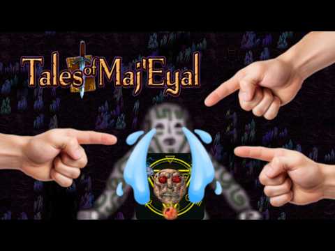 The Most Hated Class in Tales of Maj'Eyal