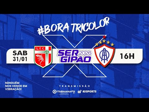 AO VIVO: LAGARTO X ITABAIANA | SERGIPÃO 2026 | 93 SPORTS