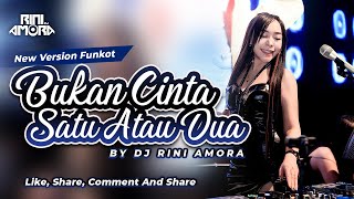 Download lagu BUKAN CINTA 1 ATAU 2 || NEW VERSION FUNKOT VIRAL BY DJ RINI AMORA ( Live ) mp3 Download lagu BUKAN CINTA 1 ATAU 2 || NEW VERSION FUNKOT VIRAL BY DJ RINI AMORA ( Live ) mp3
