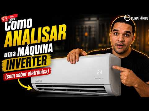 Vídeo: Analisar máquina inverter sem saber eletrônica — 8
