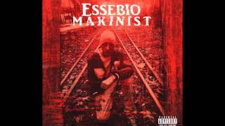 Essebio-  Makinist (Track)