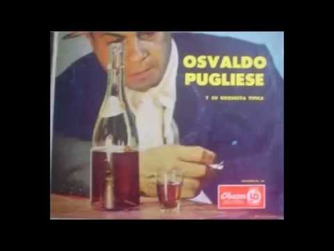 OSVALDO PUGLIESE - VAYAN SALIENDO / EL TABANO - TANGOS - 1946
