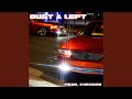 BUST A LEFT Feat Chedder